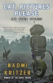 Cover of Cat Pictures Please and Other Stories