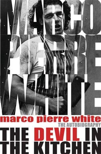 Cover of The Devil in the Kitchen: The Autobiography