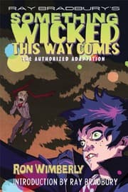 Cover of Ray Bradbury's Something wicked this way comes