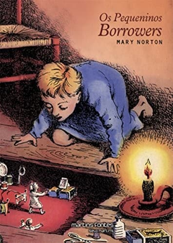 Cover of Os Pequeninos Borrowers (Em Portuguese do Brasil)