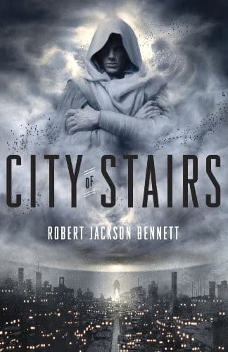 Cover of City of Stairs (The Divine Cities Book 1)