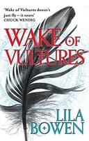 Cover of Wake of Vultures: The Shadow