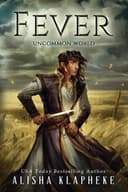 Cover of Fever: An Uncommon World Tale