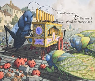 Cover of David Wiesner and the Art of Wordless Storytelling