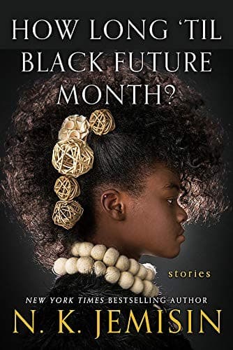 Cover of How Long 'Til Black Future Month?