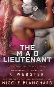 Cover of The Mad Lieutenant (The Lost Planet Series)