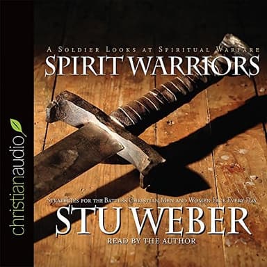 Cover of Spirit Warriors: Strategies for the Battles Christian Men and Women Face Every Day