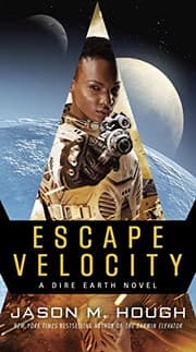 Cover of Escape Velocity: A Dire Earth Novel (The Dire Earth Cycle Book 5)