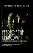 Cover of Fear Of The Unknown (The Harlow Anthology) (The Harlow Anthology)