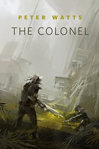 Cover of The Colonel: A Tor.Com Original (Firefall)