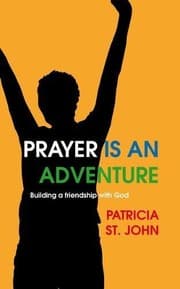 Cover of Prayer Is An Adventure: Building a Friendship with God