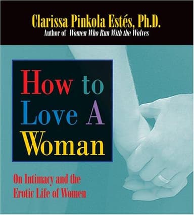 Cover of How to Love a Woman
