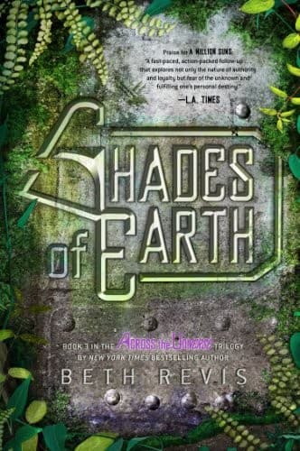 Cover of Shades of Earth: An Across the Universe Novel