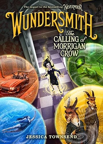Cover of Wundersmith: The Calling of Morrigan Crow