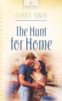 Cover of The Hunt for Home (Heartsong Presents #645)