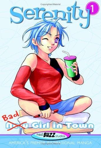Cover of Serenity--New Bad Girl in Town (Serenity)