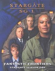 Cover of Stargate Sg1  Fantastic Frontiers Season One (Stargate Sg-1)