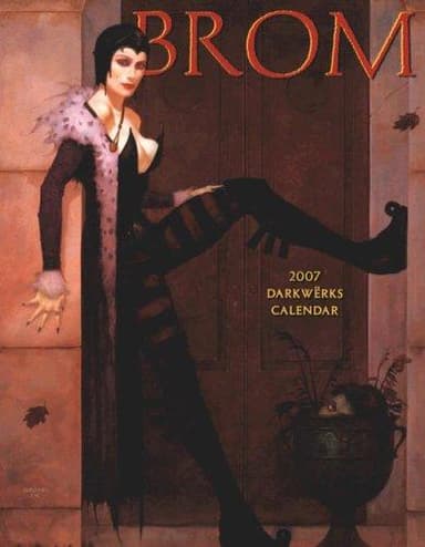 Cover of Brom Darkwerks 2007 Calendar (Calender)