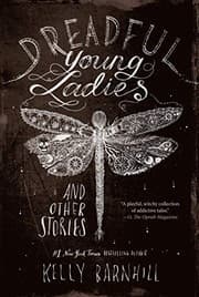 Cover of Dreadful young ladies and other stories