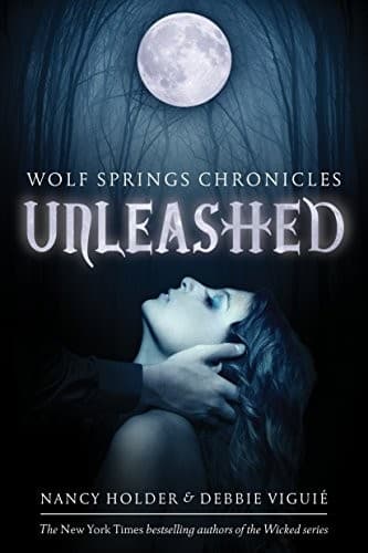 Cover of Unleashed (Wolf Spring Chronicles)