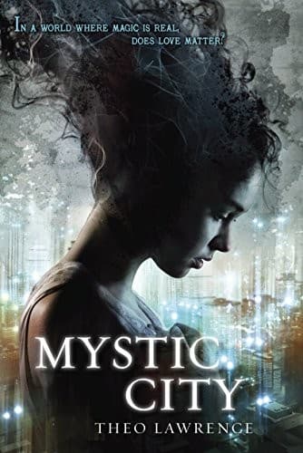 Cover of Mystic City (Mystic City Trilogy)
