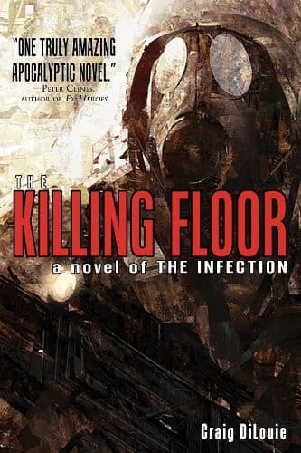 Cover of The Killing Floor (a novel of The Infection)