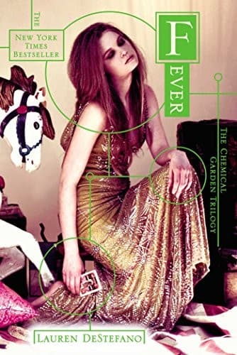 Cover of Fever (The Chemical Garden Trilogy Book 2)