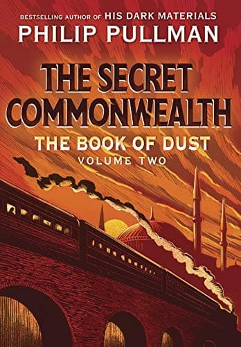Cover of Secret Commonwealth : the Book of Dust Volume Two