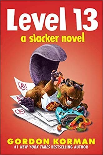Cover of Level 13 (a Slacker Novel)