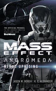 Cover of Mass Effect - Andromeda: Nexus Uprising