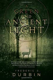 Cover of A Green and Ancient Light