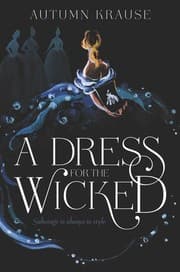 Cover of A Dress for the Wicked