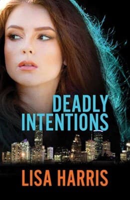 Cover of Deadly Intentions