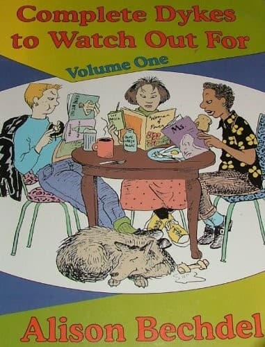 Cover of Complete Dykes to Watch Out For, Volume One