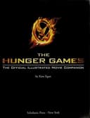 Cover of The Hunger Games: Official Illustrated Movie Companion