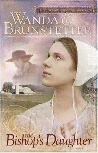 Cover of The Bishop's Daughter (Daughters of Lancaster County #3)
