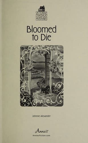 Cover of Bloomed to Die