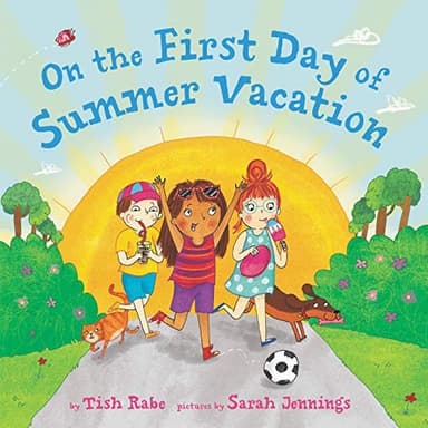 Cover of On the First Day of Summer Vacation