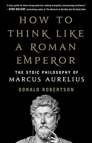 Cover of How to Think Like a Roman Emperor
