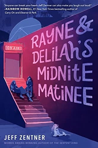 Cover of Rayne and Delilah's Midnite Matinee