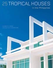 Cover of 25 Tropical Houses in the Philippines