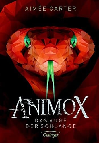 Cover of Animox 02. Das Auge der Schlange