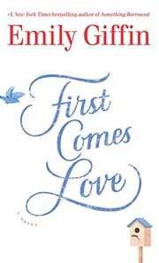 Cover of First Comes Love