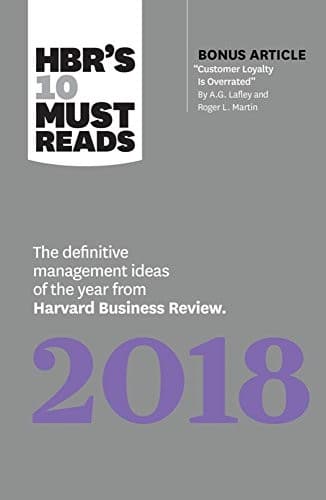 Cover of HBR's 10 Must Reads 2018
