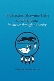Cover of The Eastern Shawnee Tribe of Oklahoma