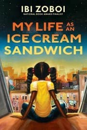 Cover of My Life as an Ice Cream Sandwich