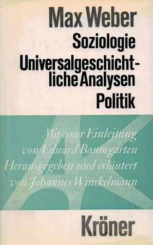 Cover of Soziologie, universalgeschichtliche Analysen, Politik