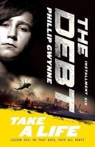 Cover of Take a Life, The Debt Installment 6