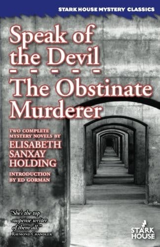 Cover of Speak of the Devil / The Obstinate Murderer