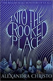 Cover of Into the Crooked Place